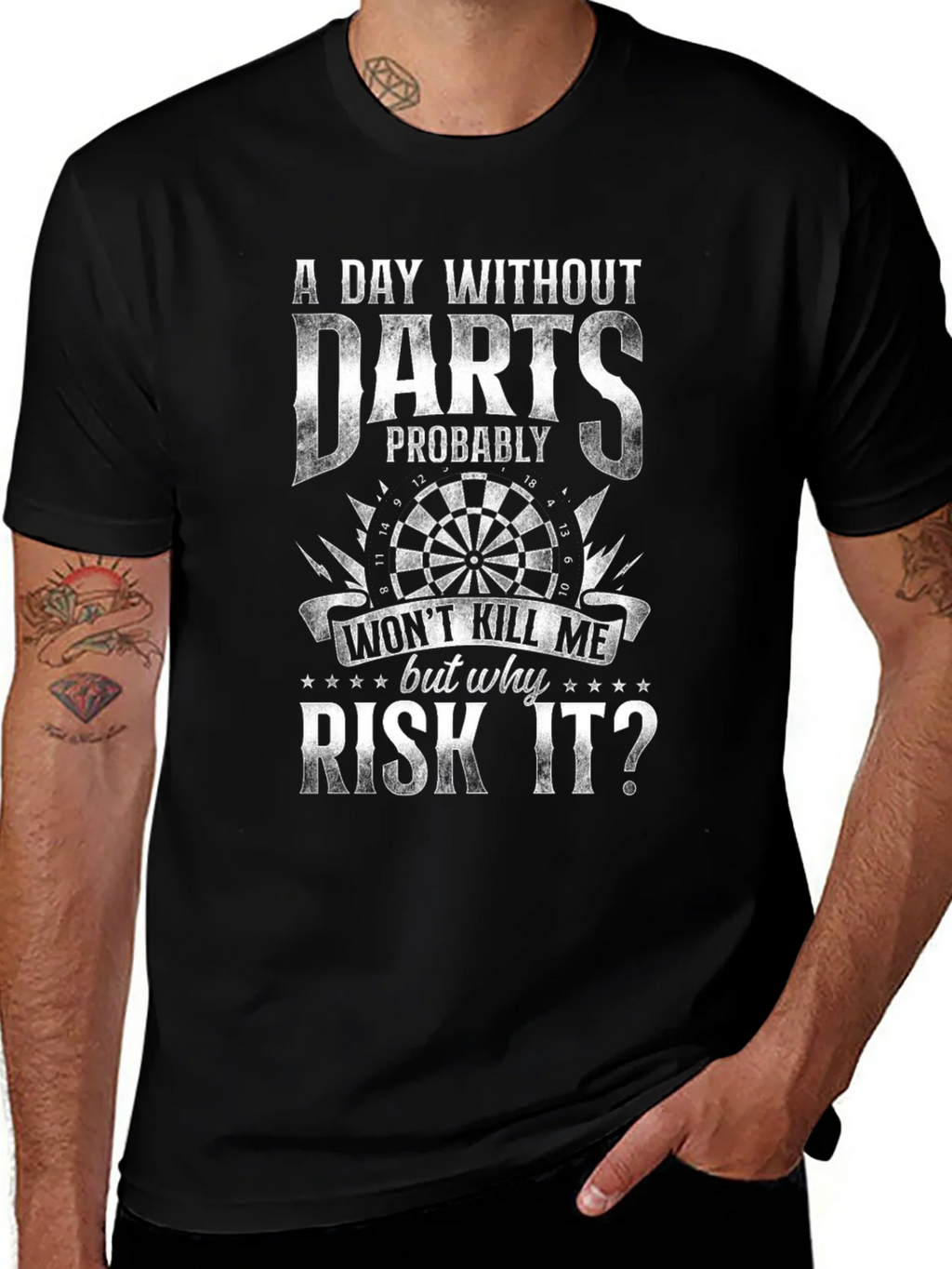 Darts T-Shirt - A Day Without Why Risk It? product image 1