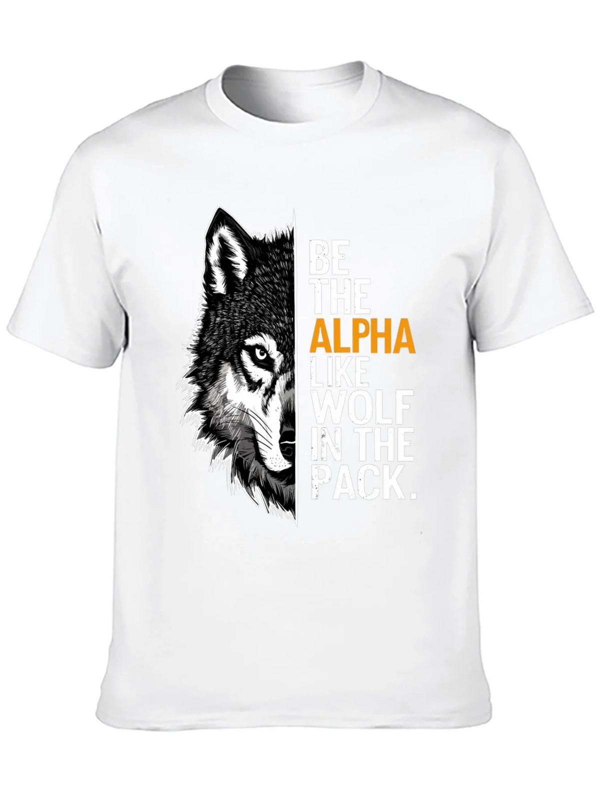Be the Alpha Wolf Graphic Print T-Shirt product image 9