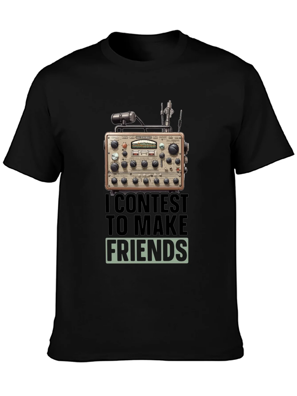 Ham Radio T-Shirt: I Contest to Make Friends product image 3