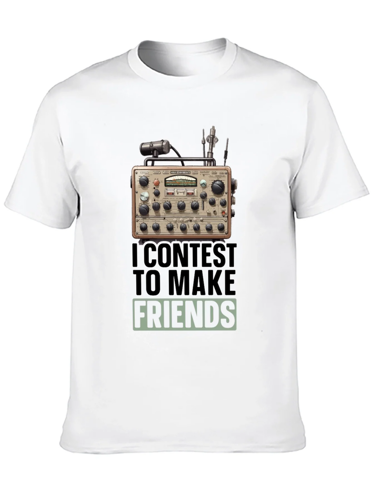Ham Radio T-Shirt: I Contest to Make Friends product image 9