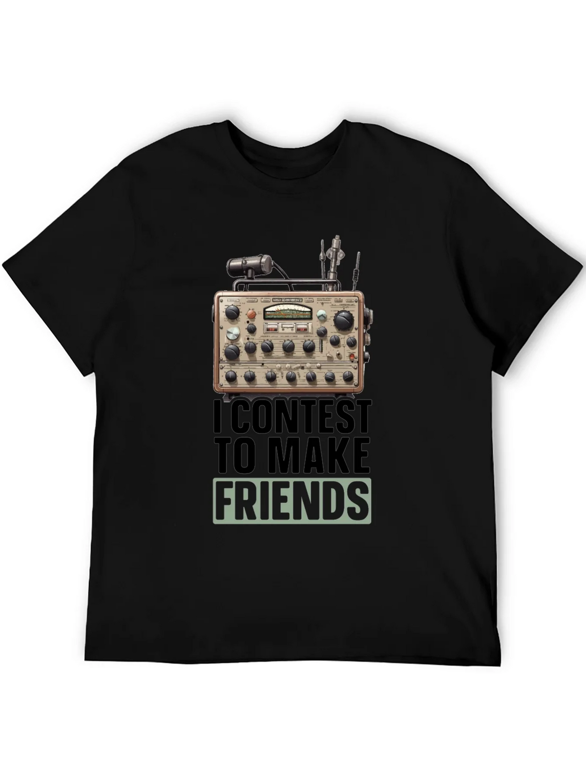 Ham Radio T-Shirt: I Contest to Make Friends product image 5