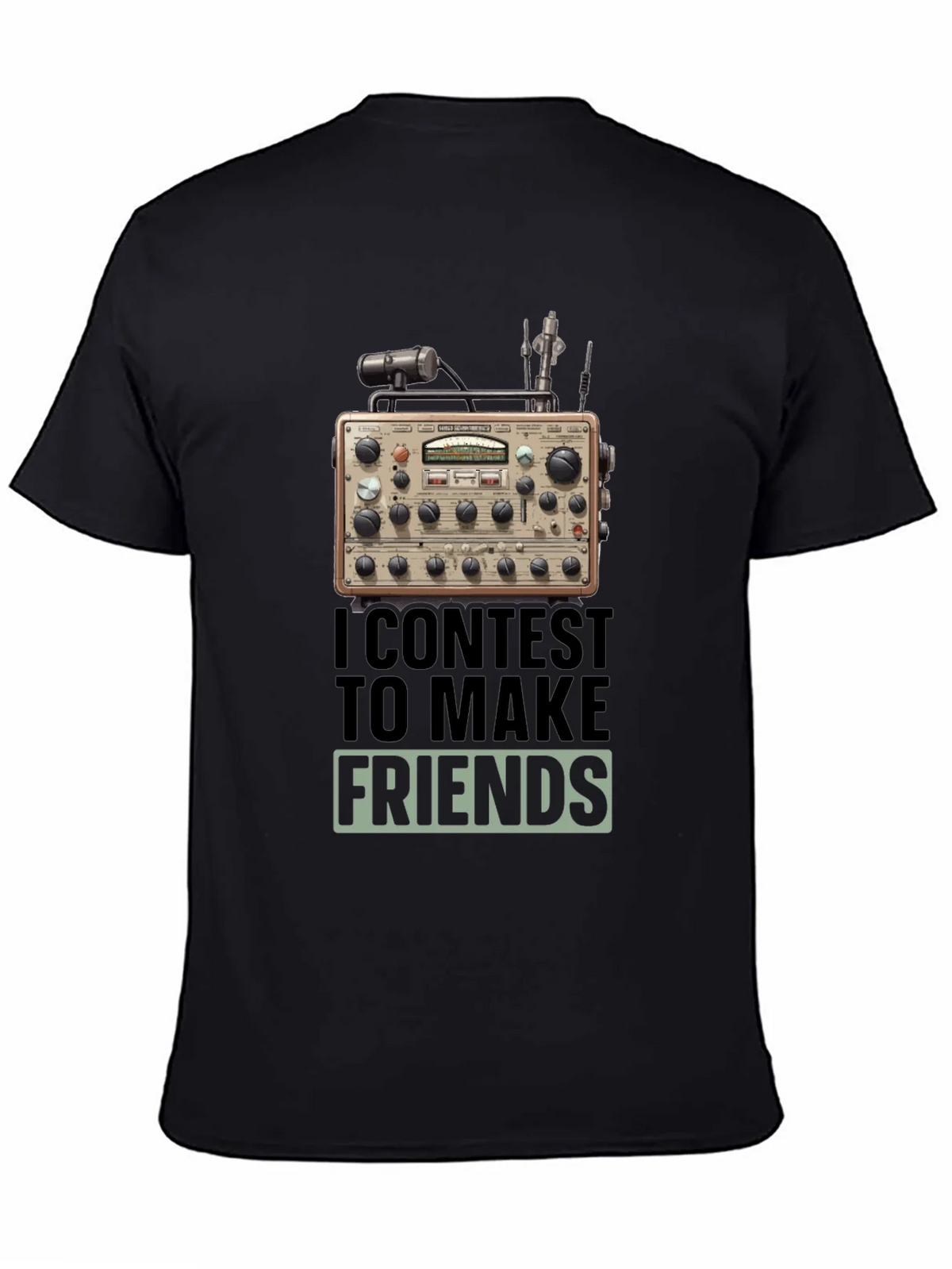 Ham Radio T-Shirt: I Contest to Make Friends product image 4