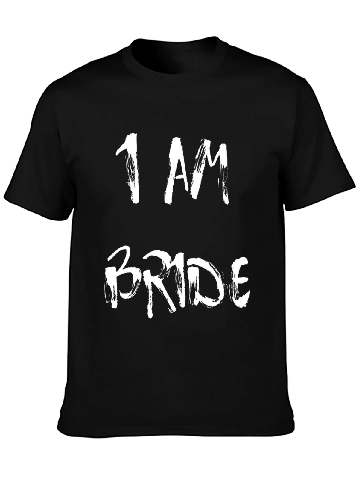 I AM Bride - Graphic T-Shirt product image 3