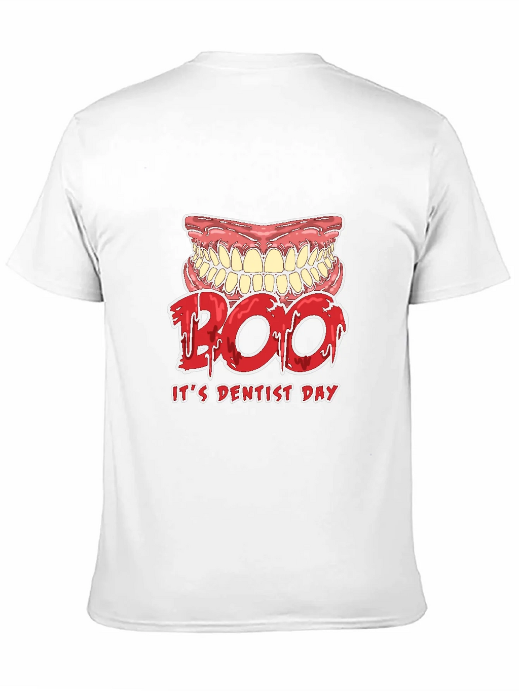 Dentist Day T-Shirt Boo Scary Teeth Design product image 10