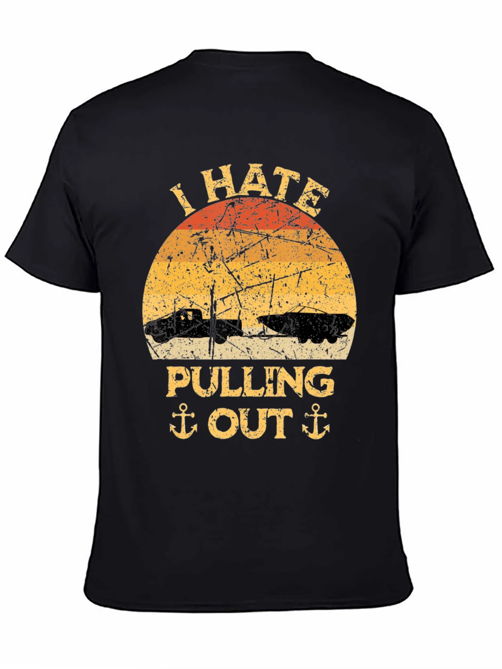I Hate Pulling Out T-Shirt - Funny Boating Tee product image 4