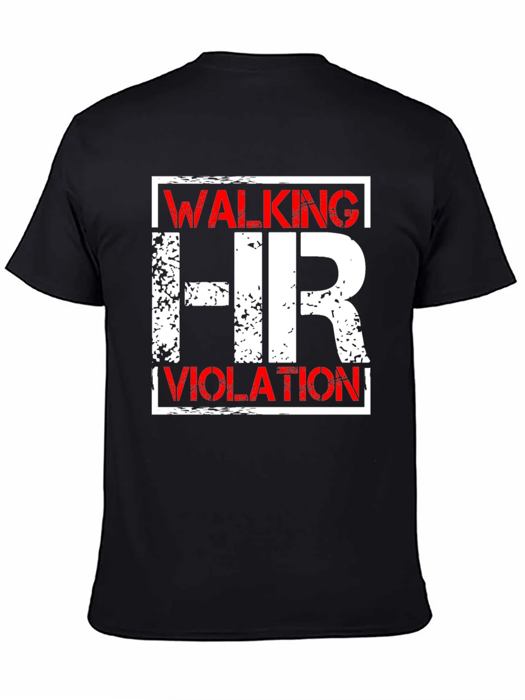 Walking HR Violation Graphic Tee - Novelty T-Shirt product image 4