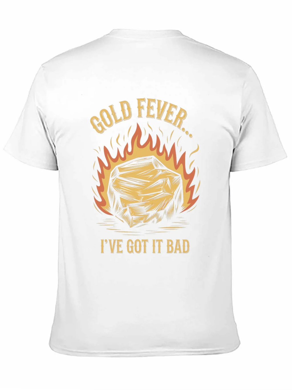 Gold Fever T-Shirt - Ive Got It Bad! product image 10