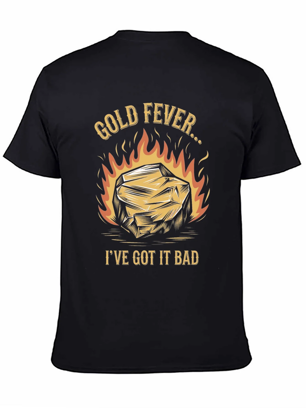 Gold Fever T-Shirt - Ive Got It Bad! product image 4