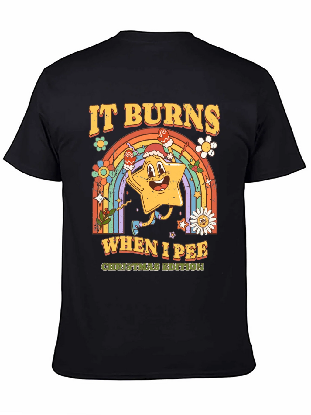 It Burns When I Pee Christmas Edition Black T-Shirt product image 4