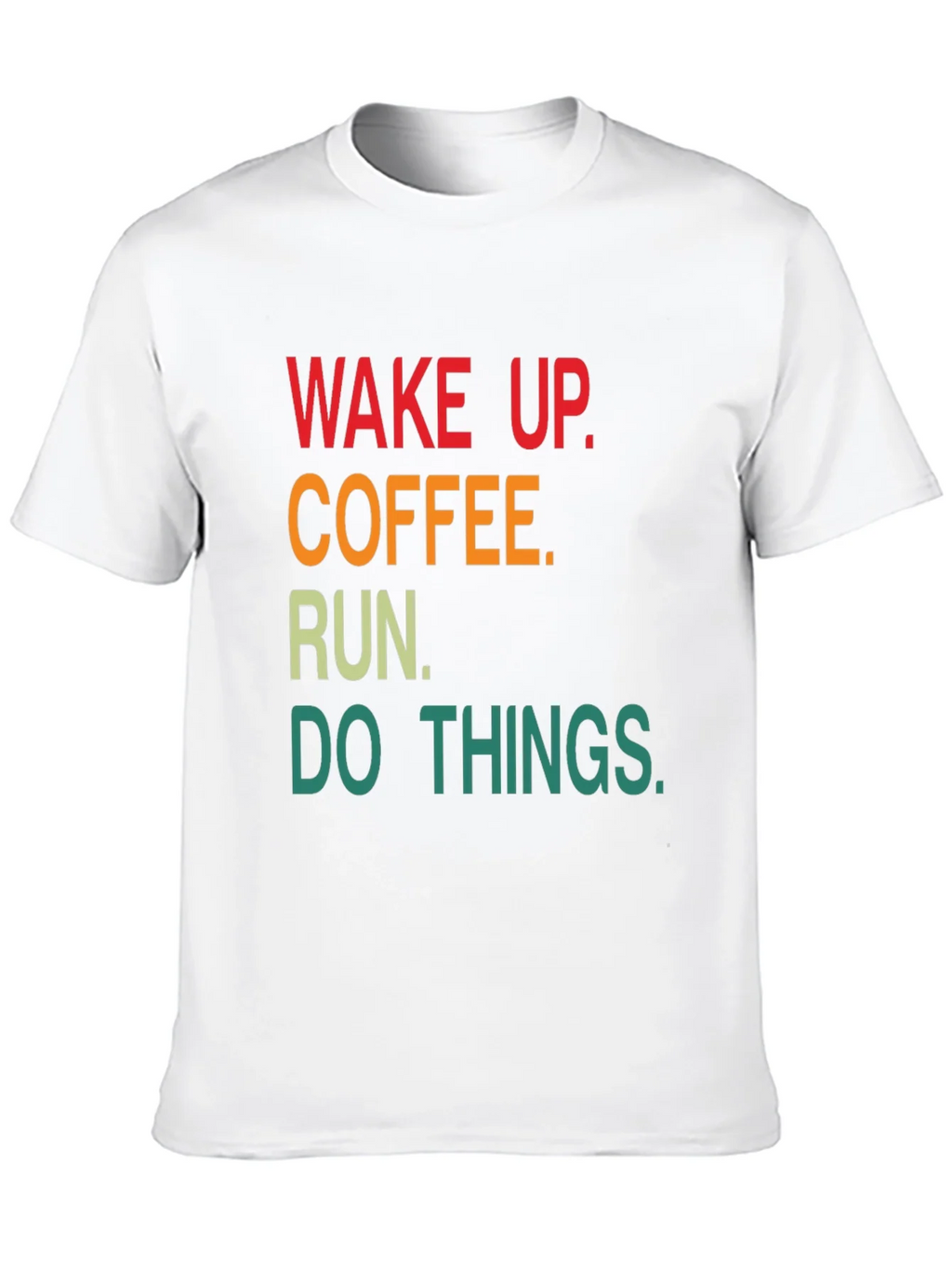 Wake Up Coffee Run Graphic T-Shirt product image 9