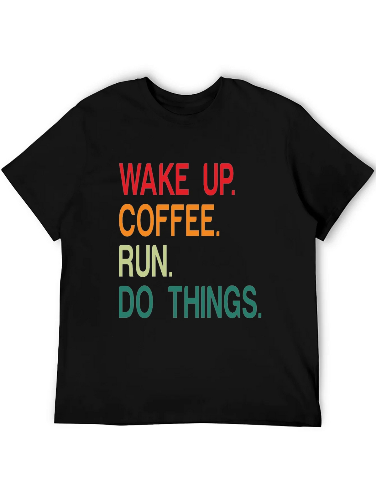 Wake Up Coffee Run Graphic T-Shirt product image 5