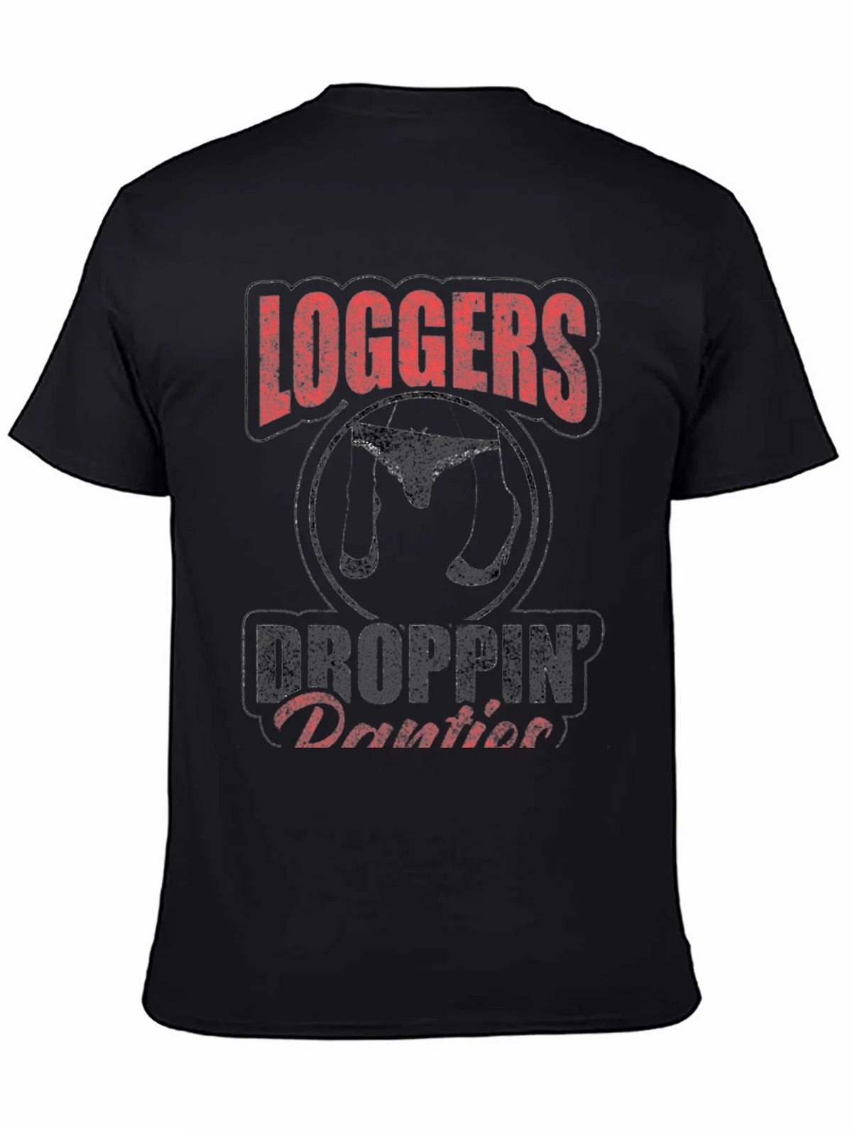 Loggers Droppin Panties Graphic Tee product image 4
