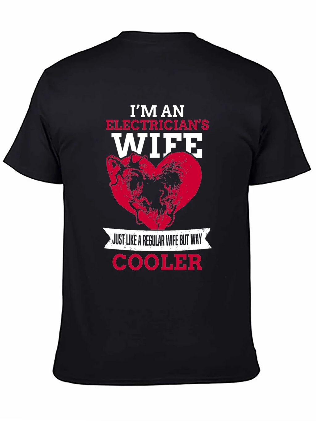 Electricians Wife T-Shirt - Cooler Than Regular product image 4