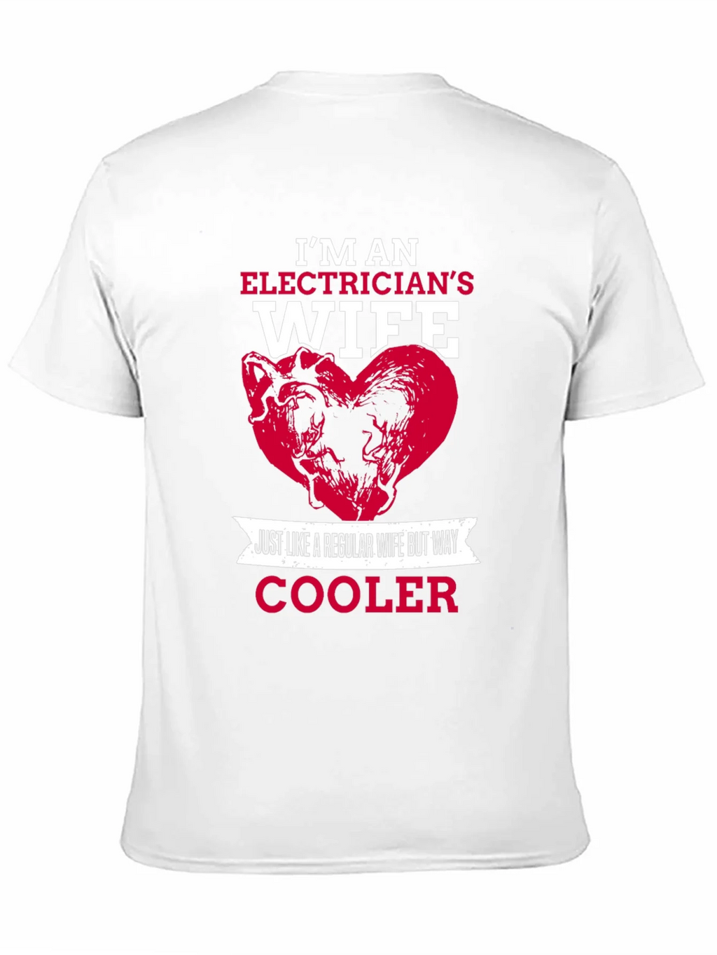 Electricians Wife T-Shirt - Cooler Than Regular product image 10