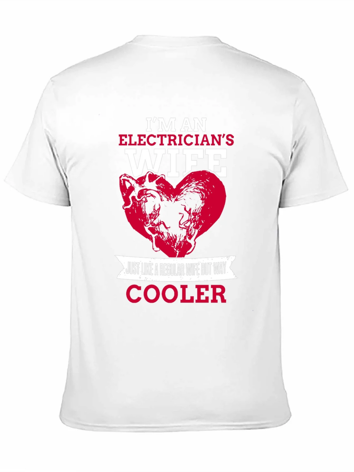 Electricians Wife T-Shirt - Cooler Than Regular product image 10