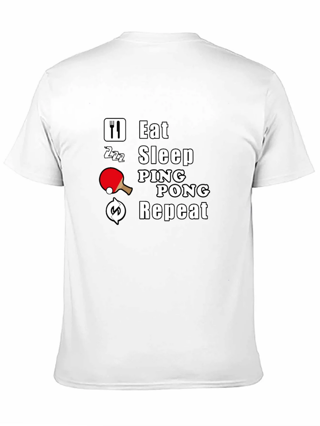 Eat Sleep Ping Pong Repeat T-Shirt product image 10