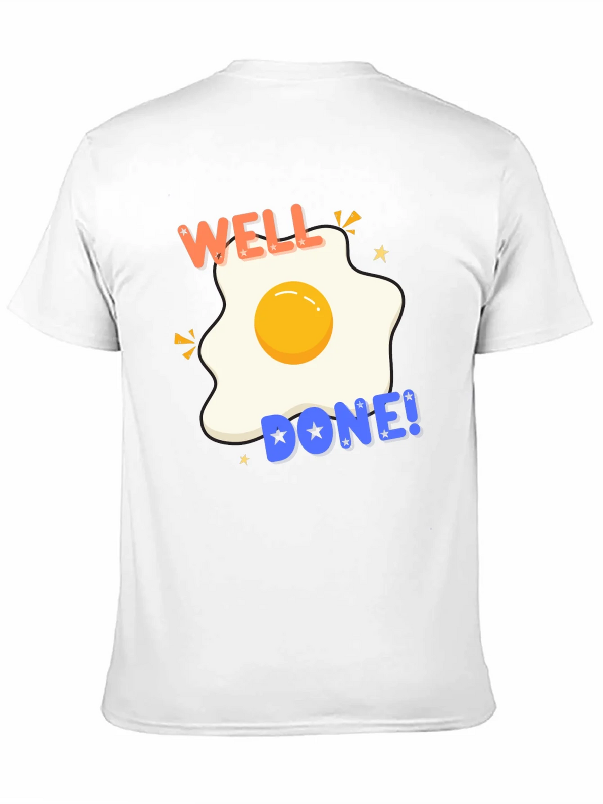 Well Done Egg Graphic T-Shirt product image 10