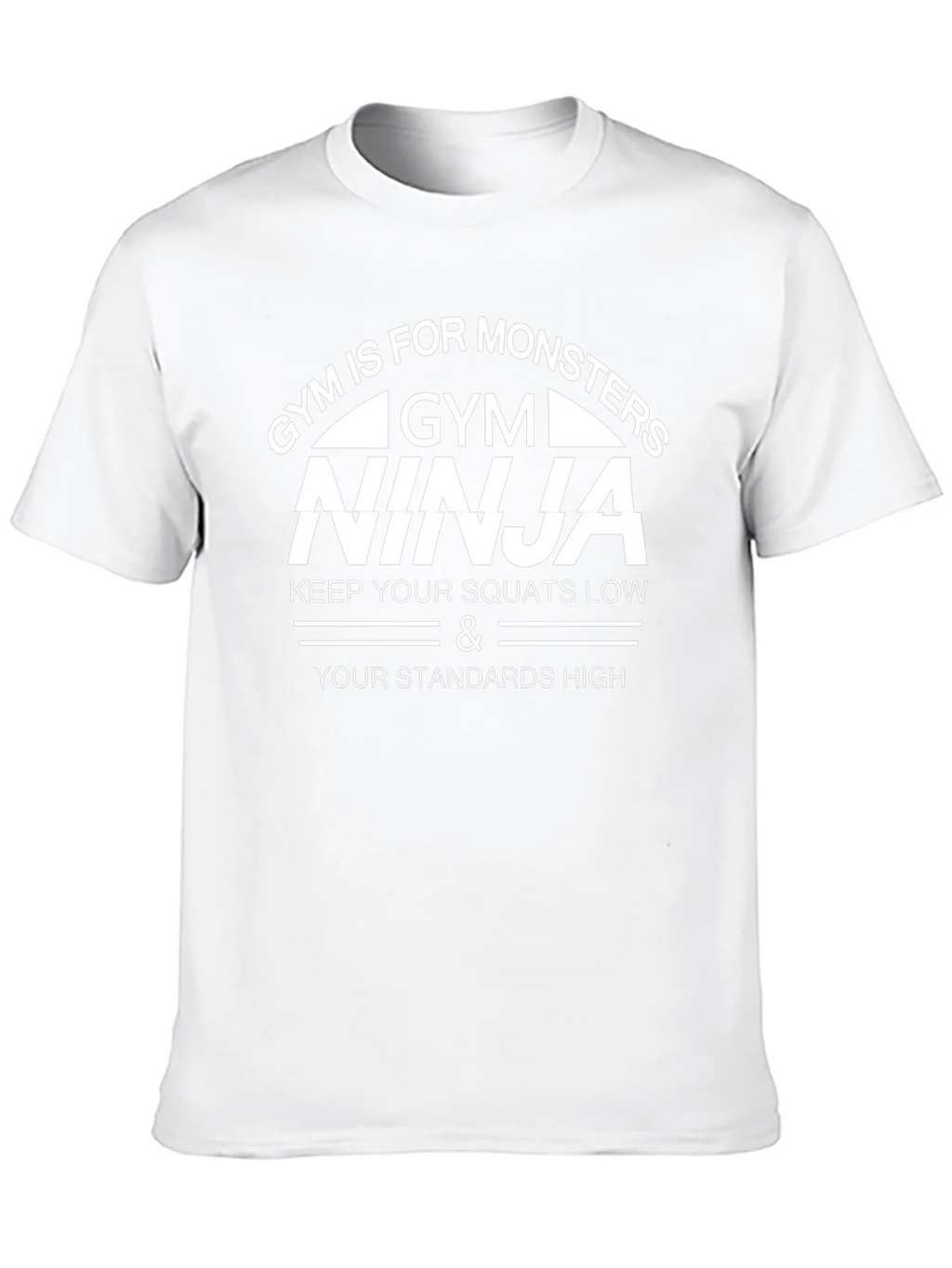 Gym Ninja Graphic T-Shirt - Keep Squats Low Standards High product image 9