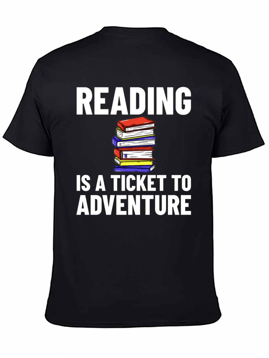 Reading is a Ticket to Adventure T-Shirt product image 4