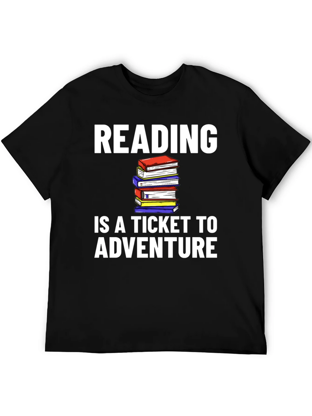 Reading is a Ticket to Adventure T-Shirt product image 5