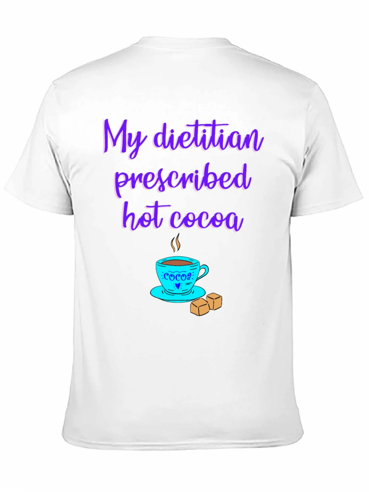 Dietitian Hot Cocoa T-Shirt - Funny Graphic Tee product image 10