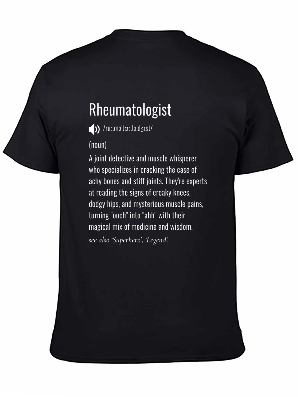 Rheumatologist Definition T-Shirt - Joint Detective product image 4