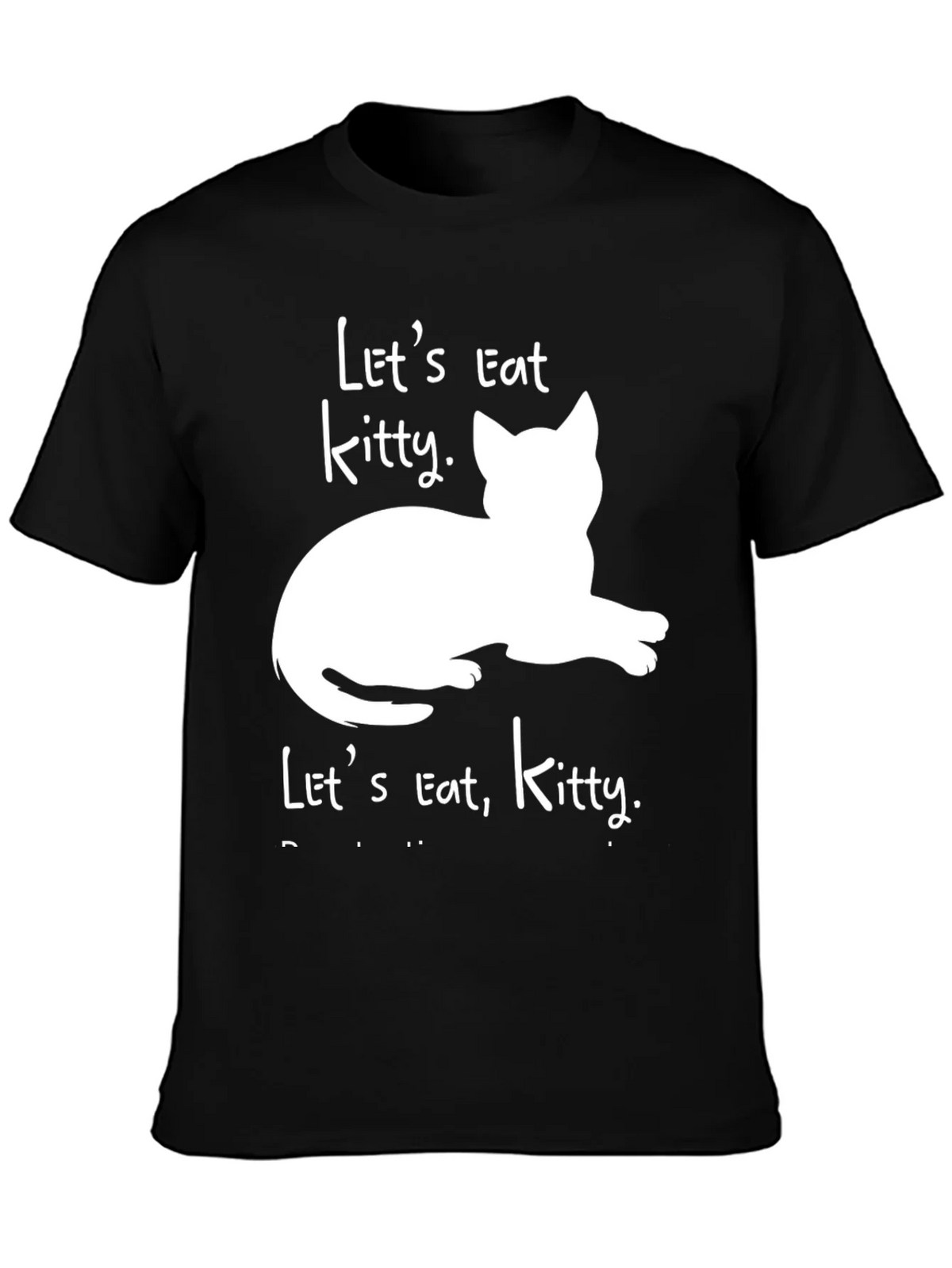 Lets Eat Kitty T-Shirt - Funny Cat Lover Tee product image 3