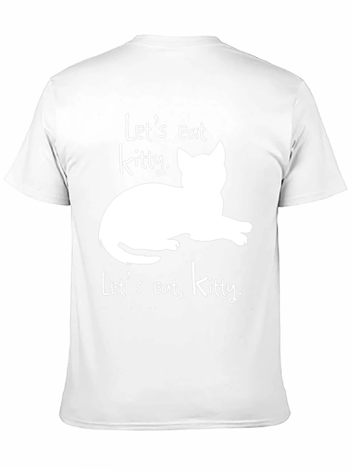 Lets Eat Kitty T-Shirt - Funny Cat Lover Tee product image 10