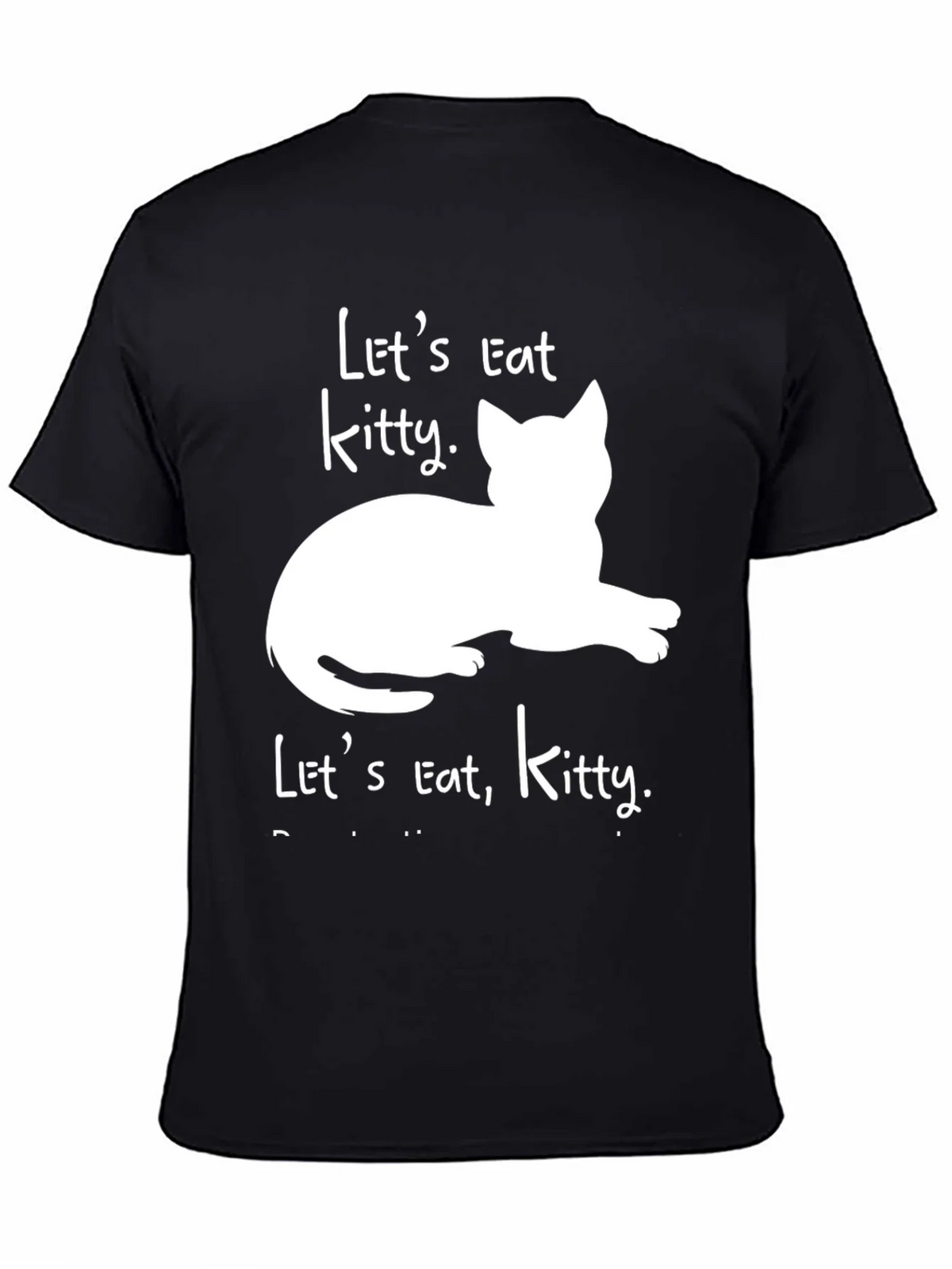 Lets Eat Kitty T-Shirt - Funny Cat Lover Tee product image 4