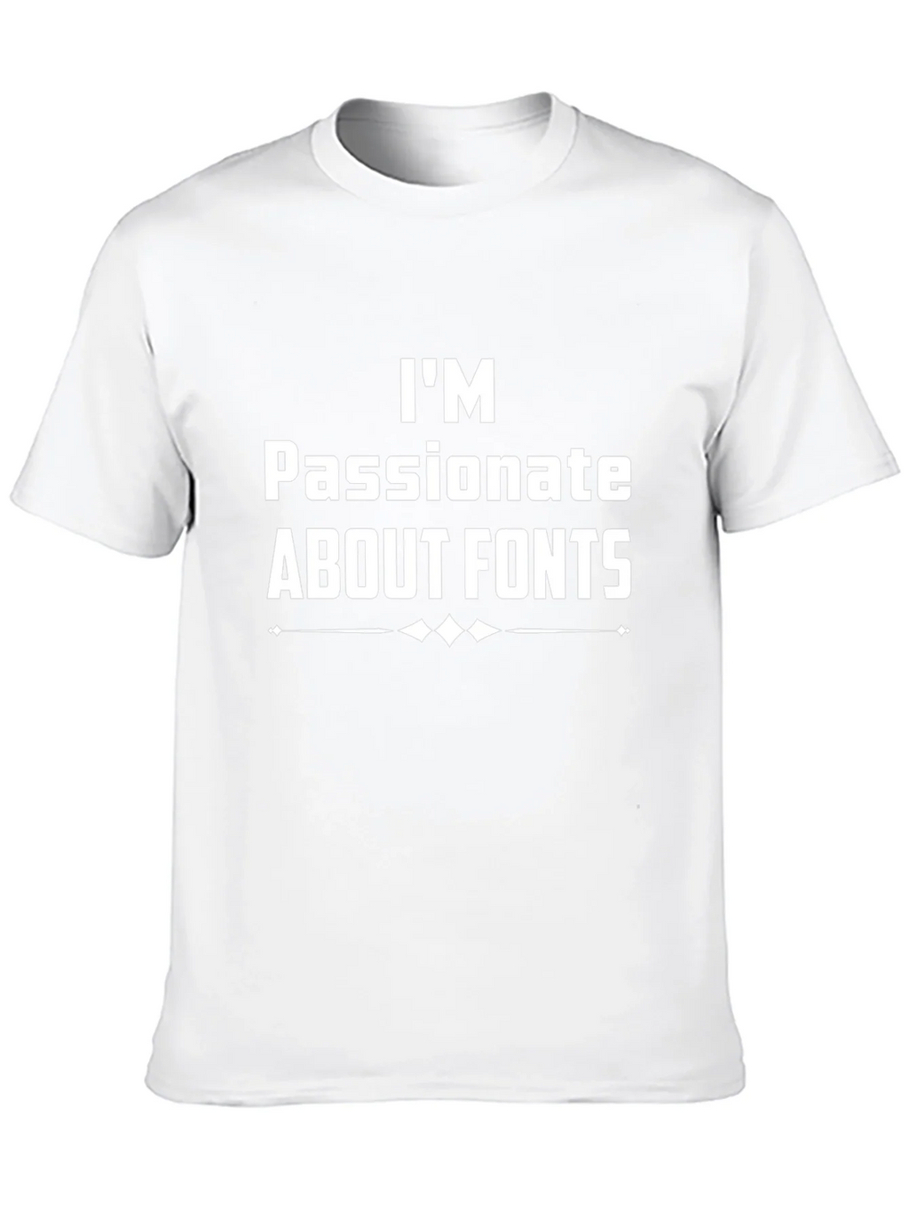 Passionate About Fonts Graphic Tee product image 9