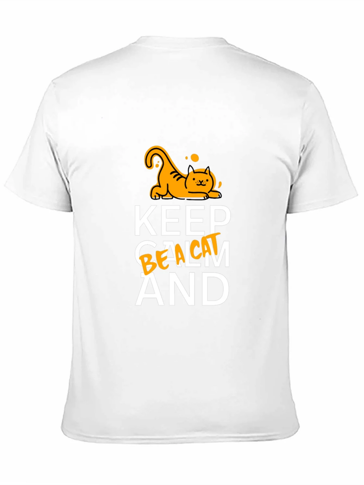 Keep Calm and Be a Cat T-Shirt product image 10