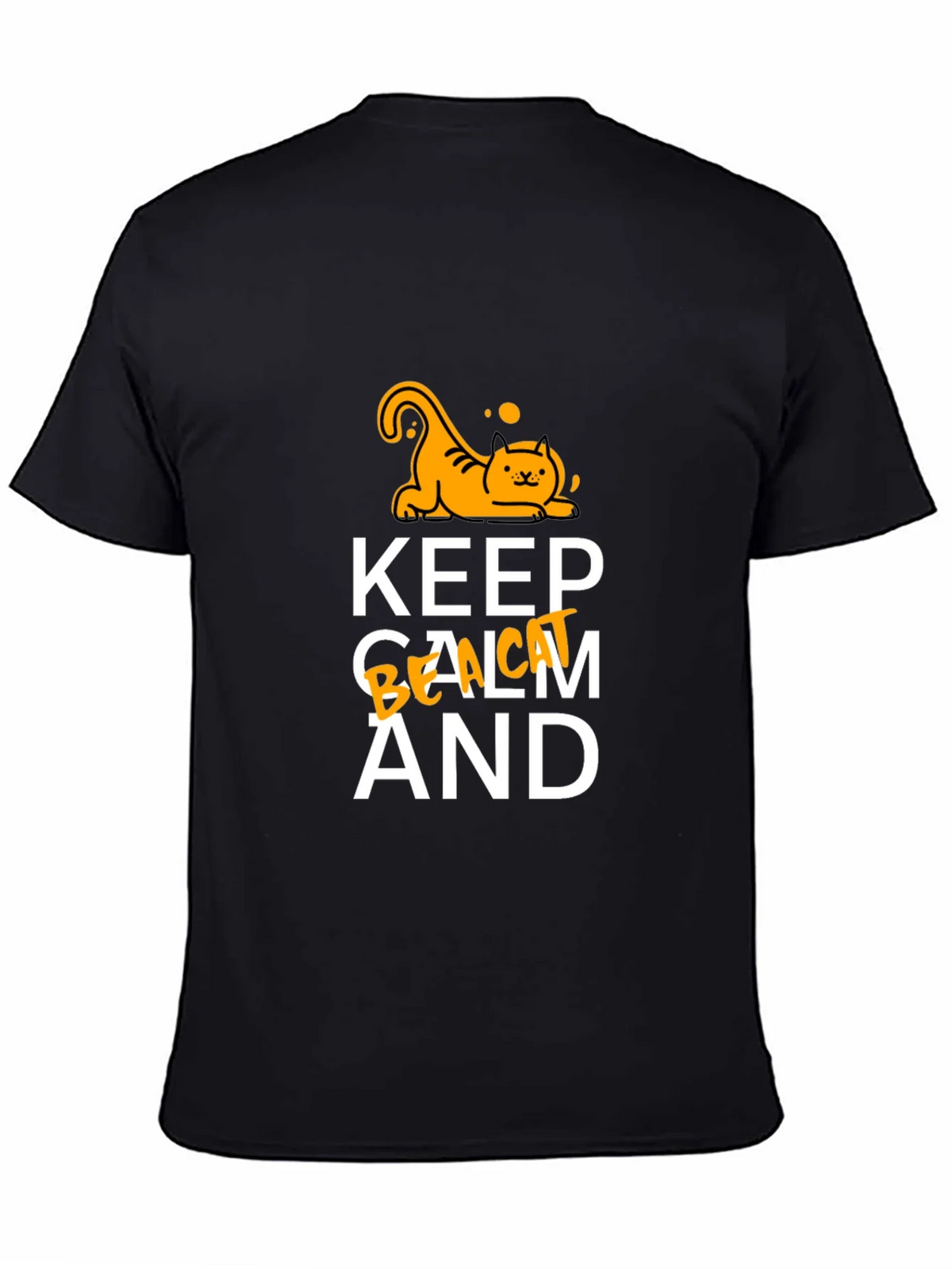 Keep Calm and Be a Cat T-Shirt product image 4