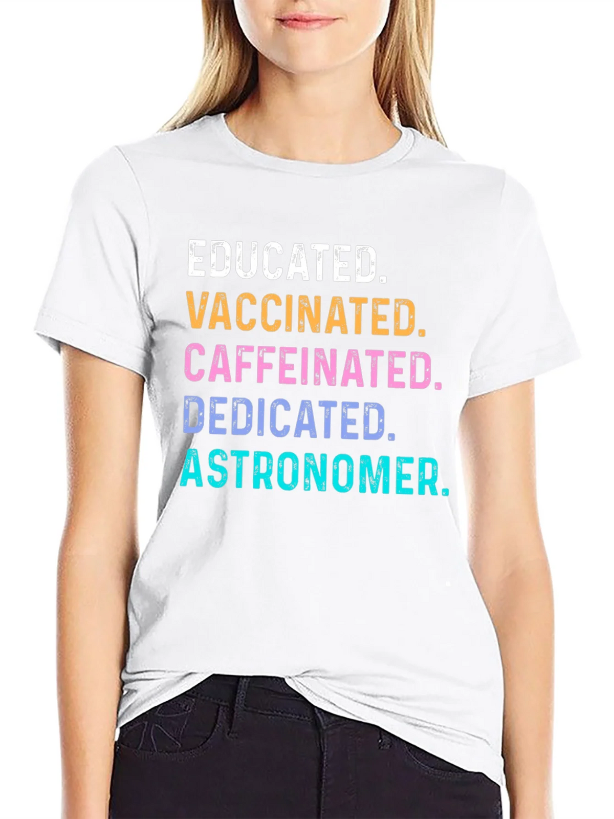 Educated Vaccinated Caffeinated Astronomer Tee product image 8