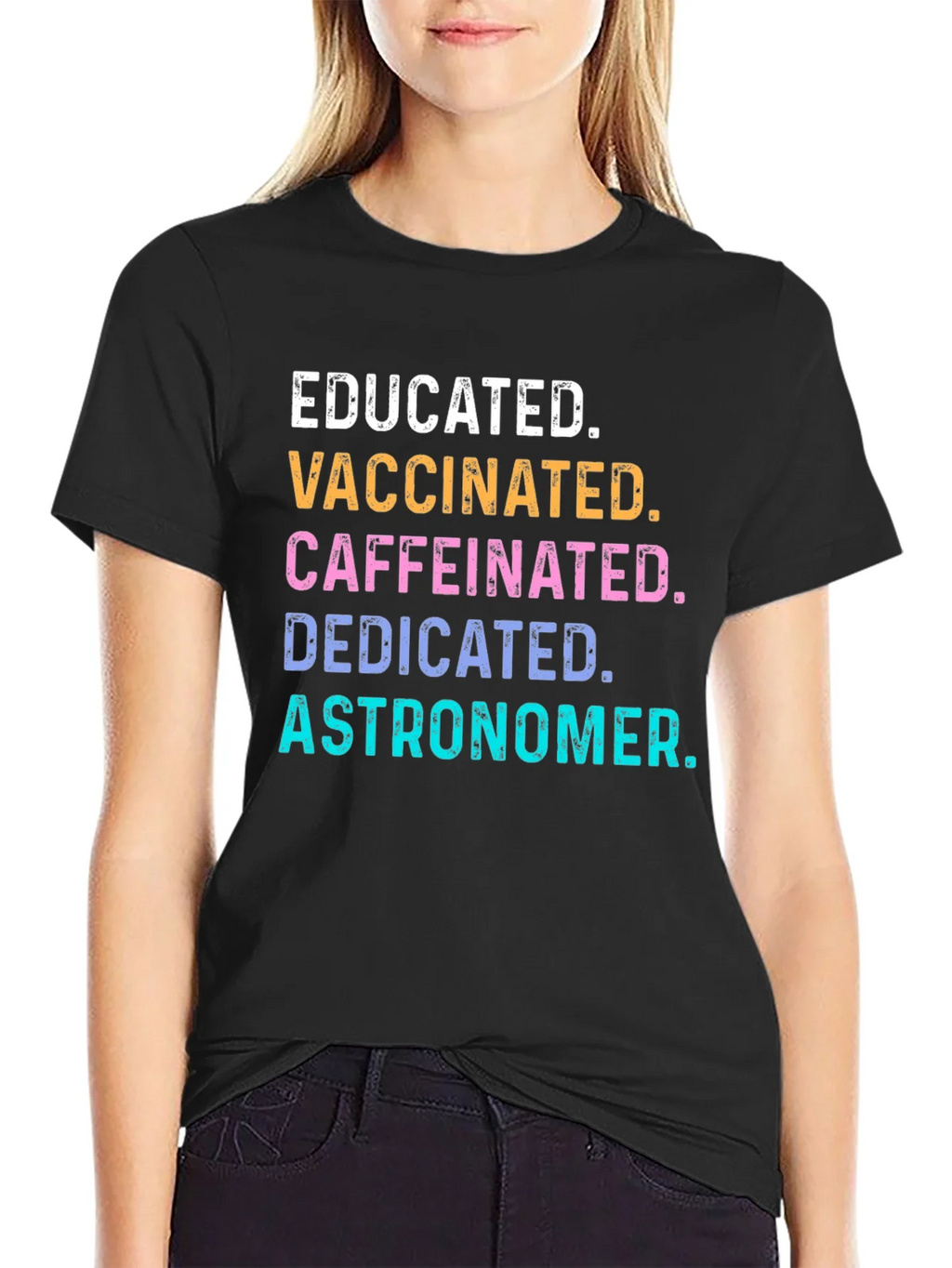 Educated Vaccinated Caffeinated Astronomer Tee product image 2