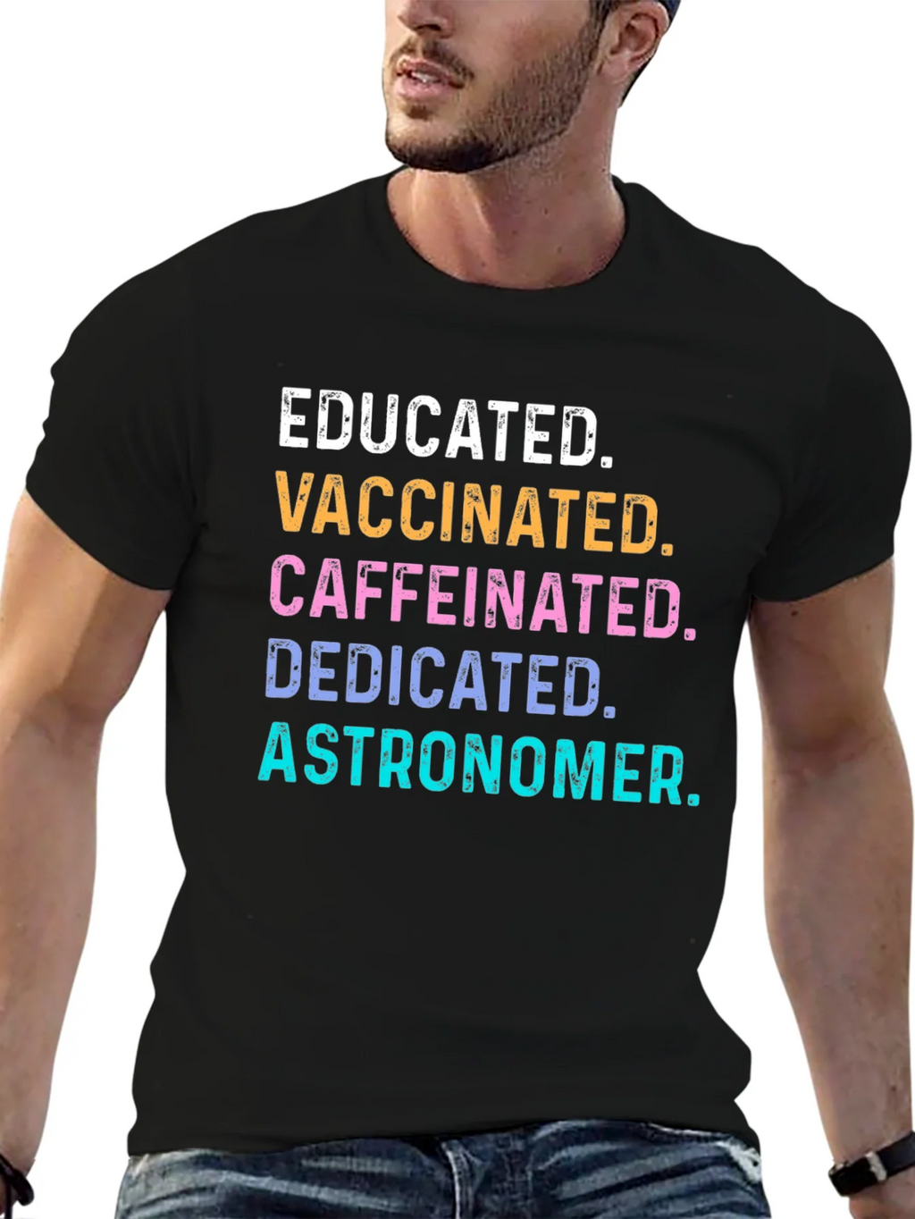 Educated Vaccinated Caffeinated Astronomer Tee product image 6