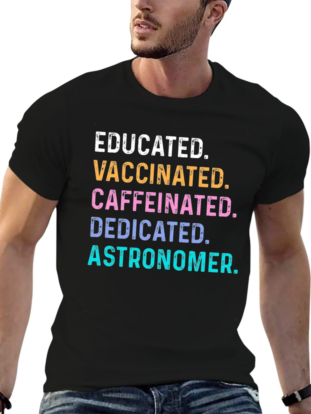 Educated Vaccinated Caffeinated Astronomer Tee product image 6