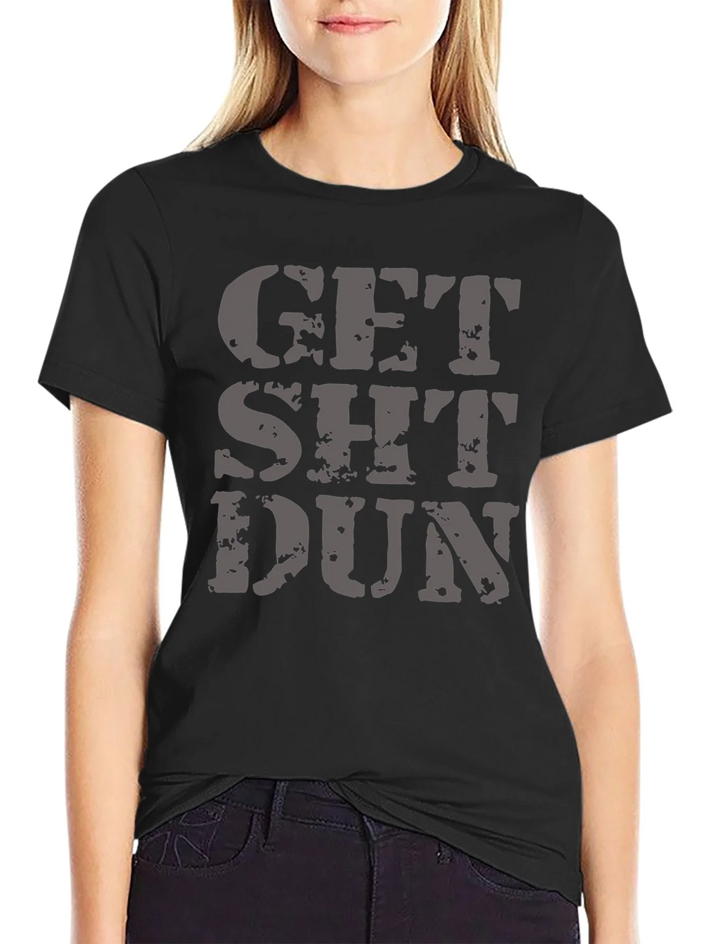 Get Sh*t Dun Graphic Tee - Black T-Shirt product image 2