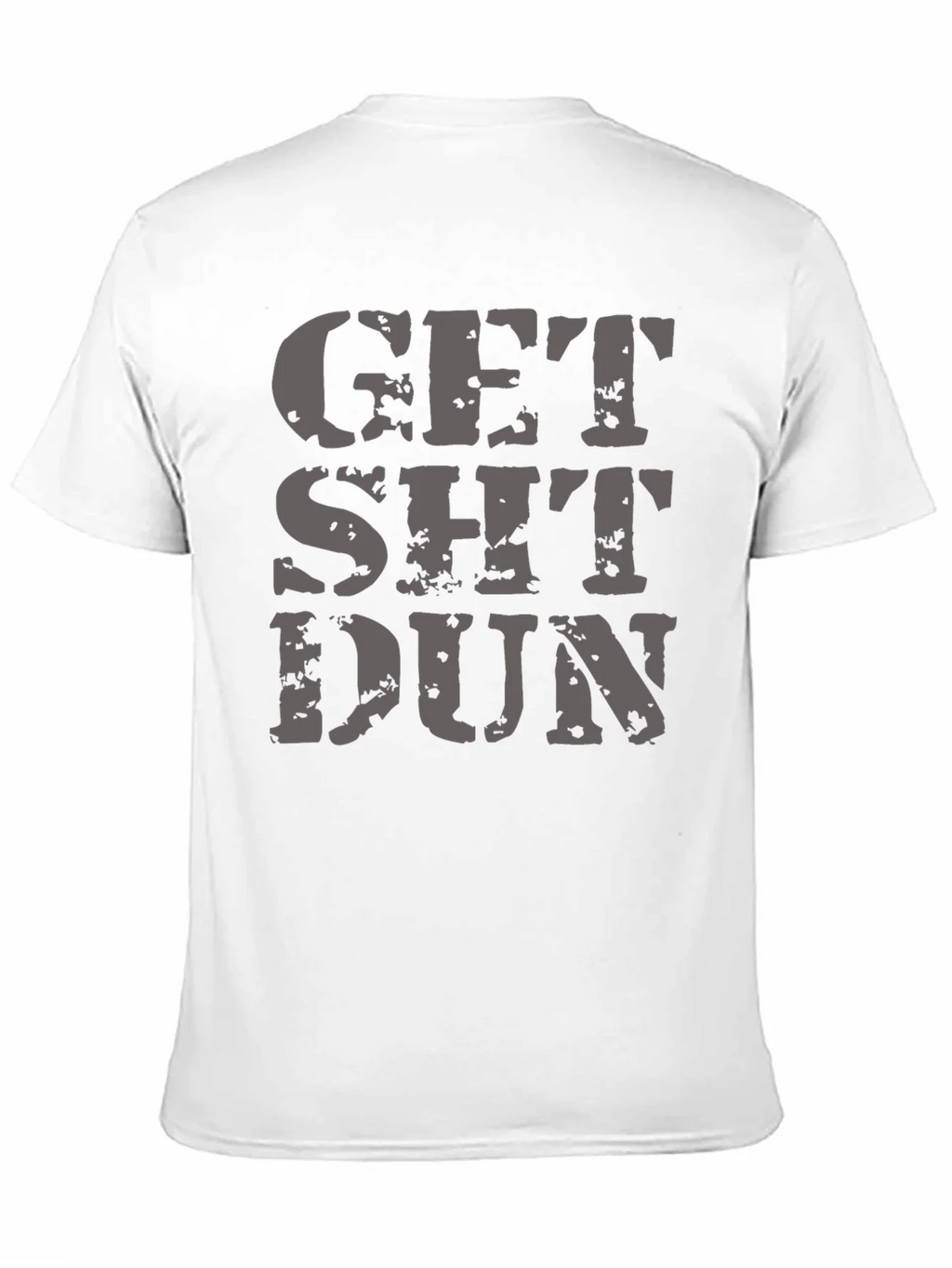 Get Sh*t Dun Graphic Tee - Black T-Shirt product image 10