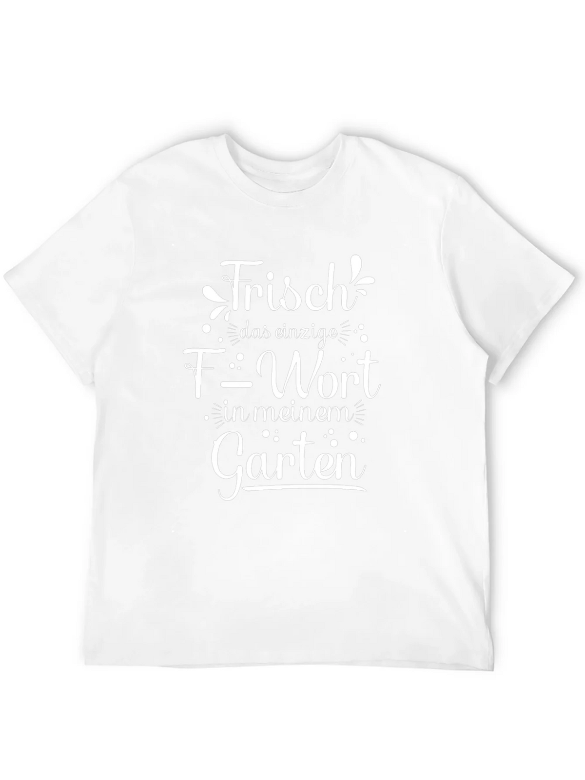 Frisch Garten T-Shirt - Funny German Garden Humor Tee product image 11