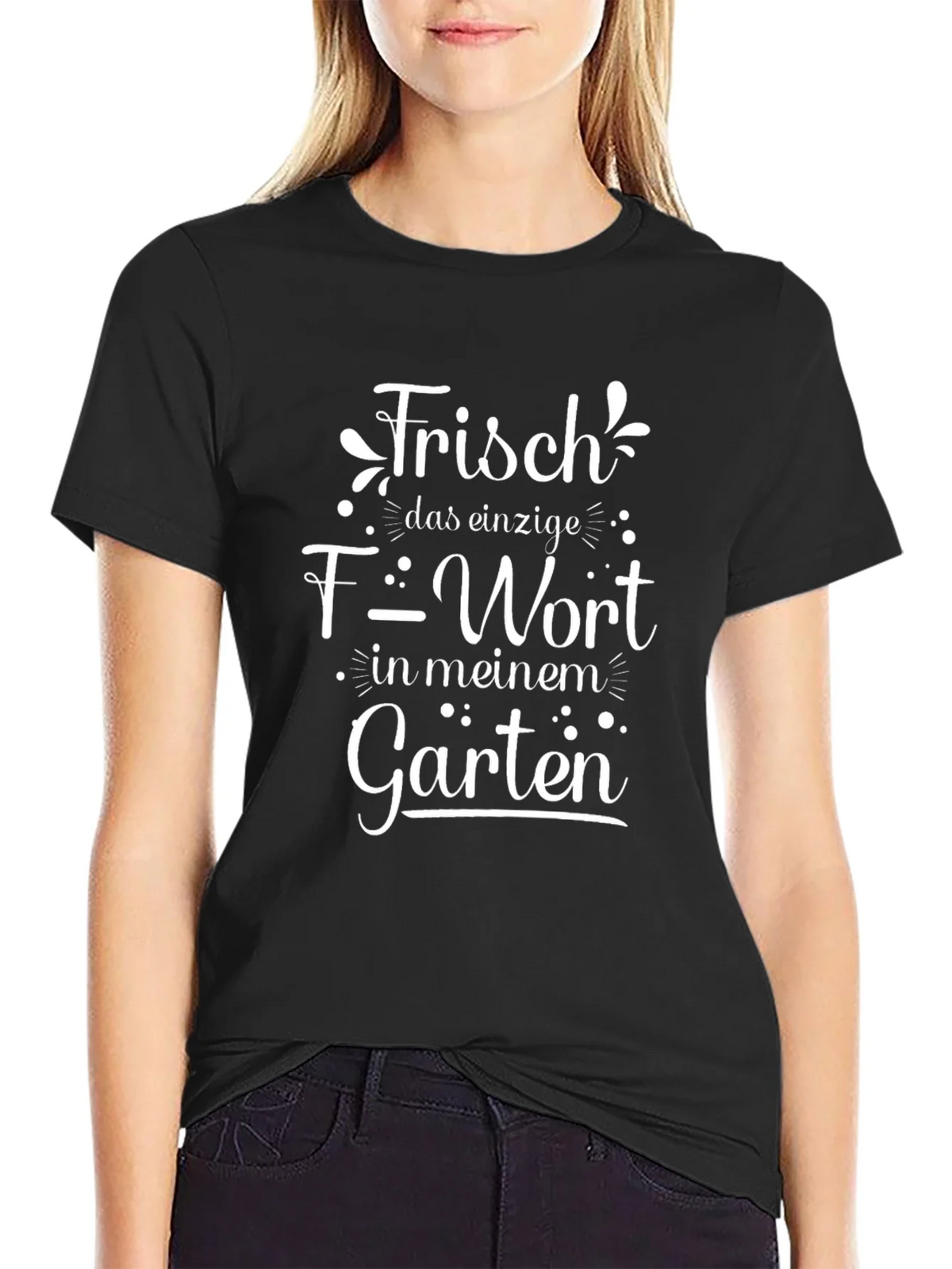 Frisch Garten T-Shirt - Funny German Garden Humor Tee product image 2