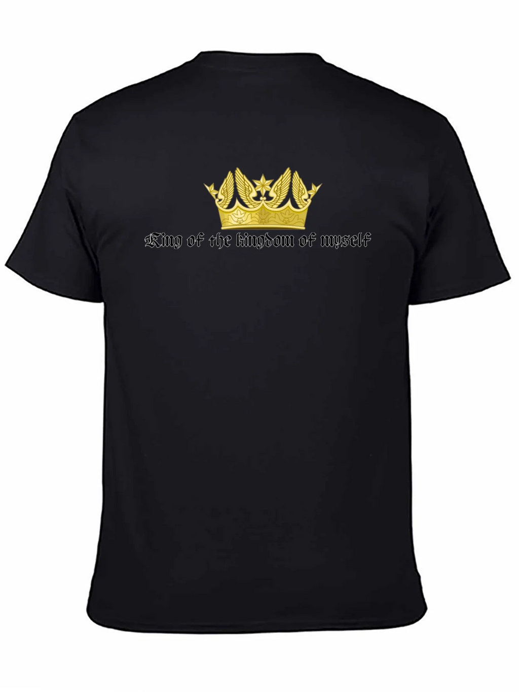 King of My Own Kingdom Black T-Shirt product image 4