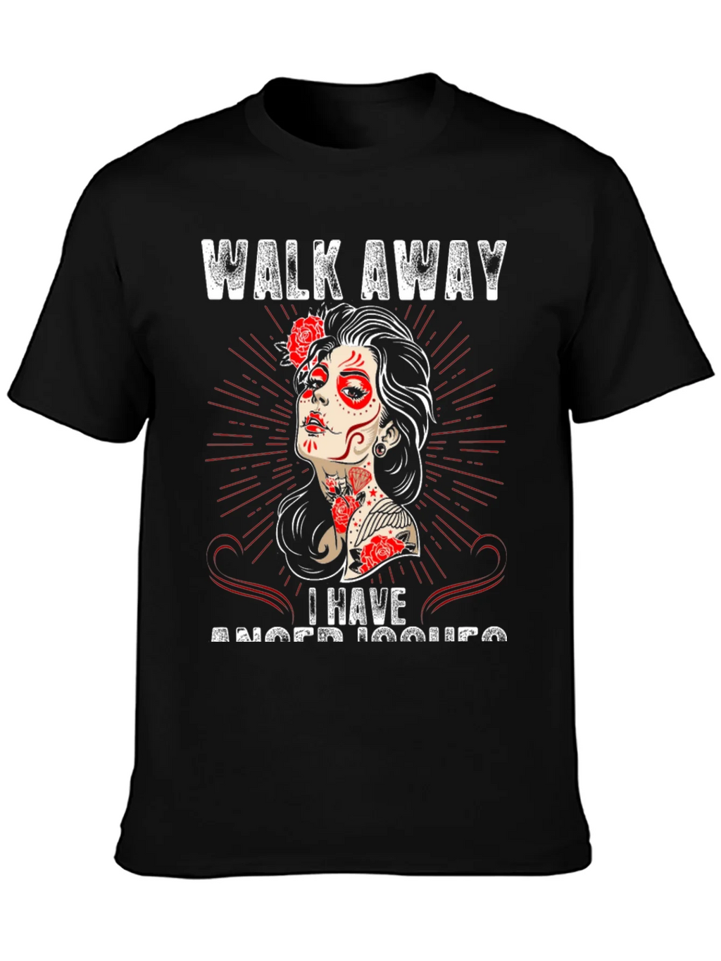 Walk Away I Have Anger Issues T-Shirt product image 3
