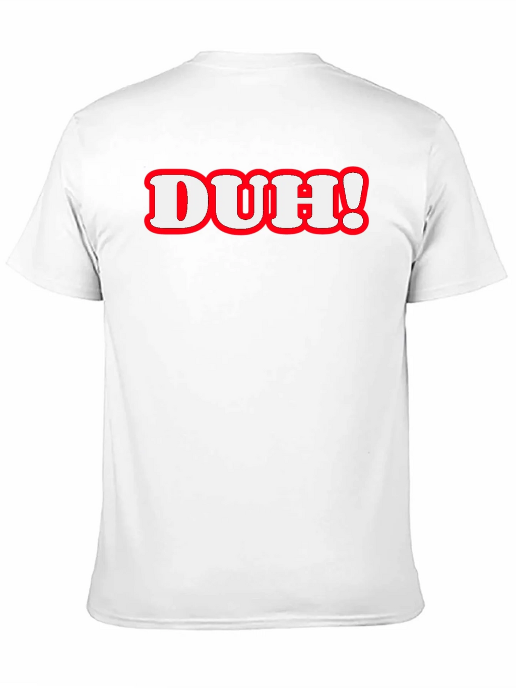 Duh! Graphic Print T-Shirt product image 10