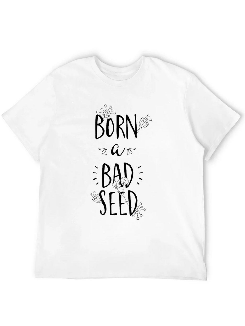 Born A Bad Seed Black Graphic Tee Shirt product image 11