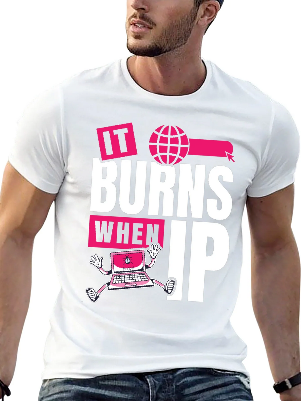 It Burns When IP T-Shirt - Funny Tech Humor Tee product image 12