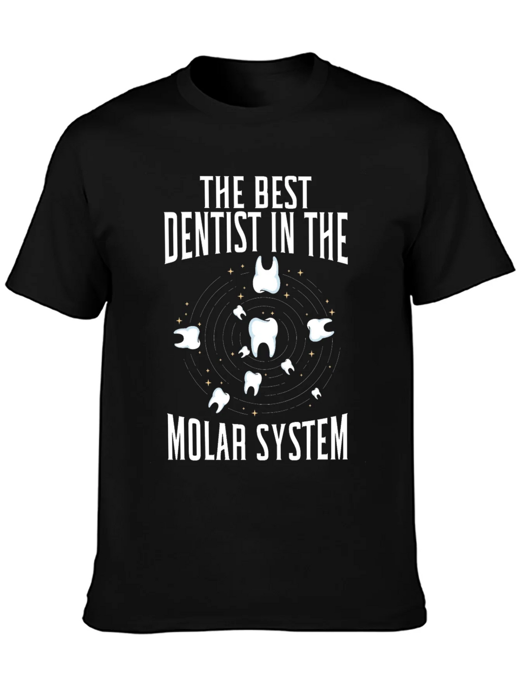 Dentist T-Shirt: Best in the Molar System Funny Tee product image 3