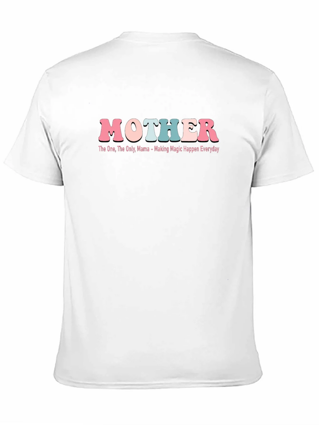 Mother Tee - The One Only Mama product image 10