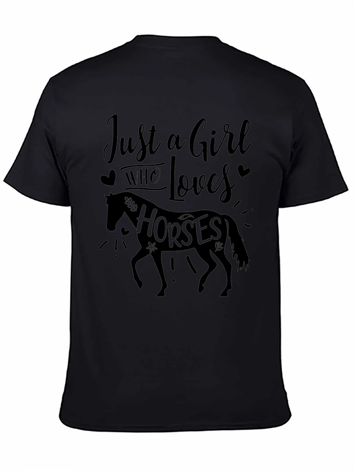 Just a Girl Who Loves Horses Black Tee product image 4
