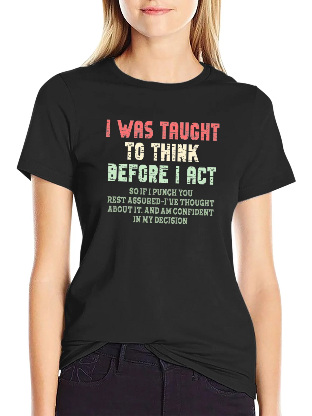 I Was Taught to Think T-Shirt product image 2