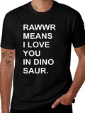 Rawwr Means I Love You T-Shirt Funny Dinosaur Tee product image 1